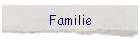 Familie