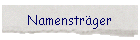 Namenstrger